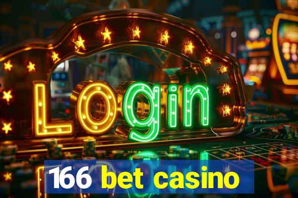 166 bet casino